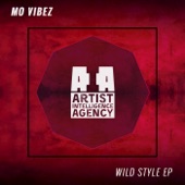 Mo Vibez - Wild Style