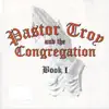 Pastor Troy and The Congregation - Ghetto Raised