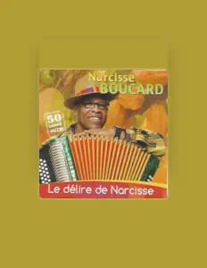 Narcisse Boucardを聴いたり、ミュージックビデオを鑑賞したり、経歴やツアー日程などを確認したりしましょう！