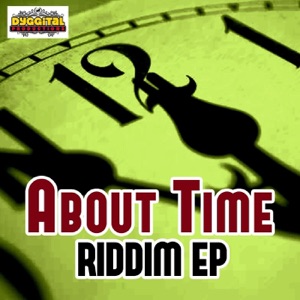 About Time Riddim - EP