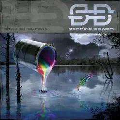 Feel Euphoria - Spock's Beard