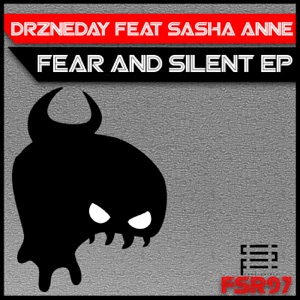 Fear and Silent (feat. Sasha Anne) - Single