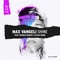 Shine (feat. Francis Marvel & Kacie Marie) - Max Vangeli lyrics