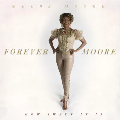 How Sweet It Is - Single - Melba Moore