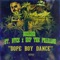 Dope Boy Dance (feat. Dyce) - Nef The Pharaoh & Berner lyrics