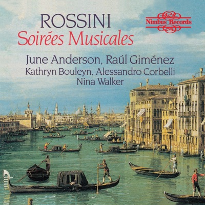 Rossini: Soirées Musicales