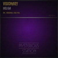 Helga (Dub Mix) - Single - Visionary