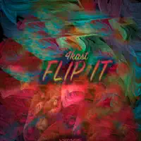 Flip It (Technoposse Remix) — 4Kast