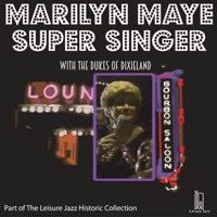 Super Singer - Live in New Orleans - Marilyn Maye & Dukes of Dixieland