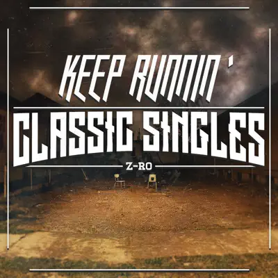 Keep Runnin’ - Single - Z-Ro