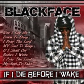 Blackface - I Gotta Thang
