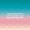 Falling for You - Teenage Mutants & Laura Welsh lyrics