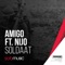 Soldaat (feat. Nijo) - Amigo lyrics
