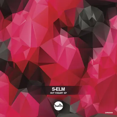 Hot Yogurt EP - Sel'm