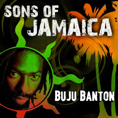 Sons of Jamaica - Buju Banton