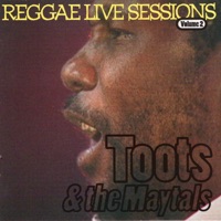 Toots & The Maytals Reggae Live Sessions - Toots & The Maytals