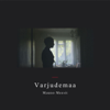 Varjudemaa - Mauno Meesit