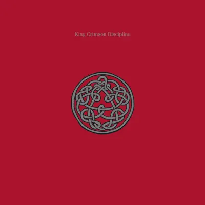 Listen to Discipline (Expanded Edition) by King Crimson