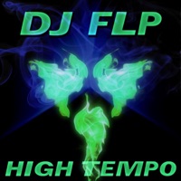High Tempo - EP - DJ Flp