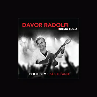 Listen to Davor Radolfi, watch music videos, read bio, see tour dates & more!