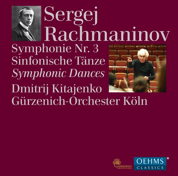 Rachmaninoff: Symphony No. 3 in A Minor, Op. 44 & Symphonic Dances, Op. 45