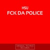 Fck Da Police