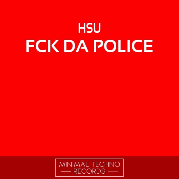 Fck Da Police
