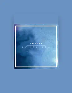 聆聽 P O P F I L T E R、觀看音樂影片、閱讀小傳、查看巡演日期等！