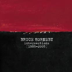 Intersections 1985-2005 - Bruce Hornsby