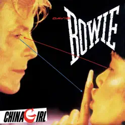 China Girl - Single - David Bowie