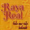 Raya Real - Sevillanas al Amor: La Apuesta / Maldita Sea la Hora / Pa Mi Carmela / Canalla