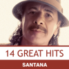 14 Greatest Hits - Santana