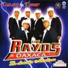 Los Rayos De Oaxaca - Alegre Y Mujeriego