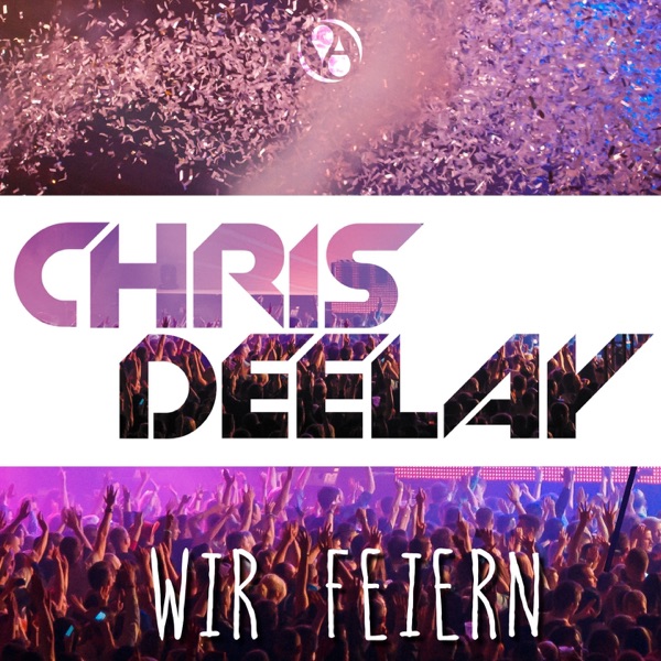 Wir feiern - EP