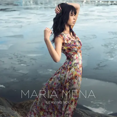 Leaving You - Single - Maria Mena
