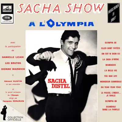 Sacha Show à l'Olympia, 1966 - Sacha Distel Sacha Show à l'Olympia, 1966 - Sacha Distel