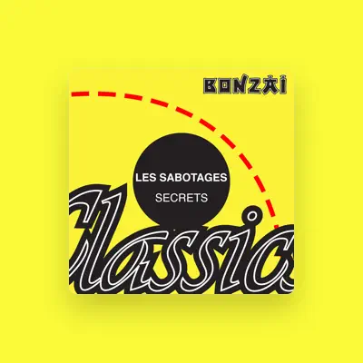 Listen to Les Sabotages, watch music videos, read bio, see tour dates & more!