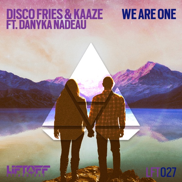 We Are One (feat. Danyka Nadeau) - Single