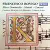 Stream & download Rovigo: Missa Dominicalis, Motetti & Canzoni