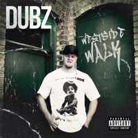 Westside Walk - Dubz