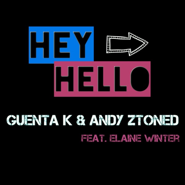 Hey Hello (feat. Elaine Winter) [Remixes] - EP