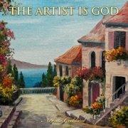 The Artist Is God (Unabridged) - Neville Goddard