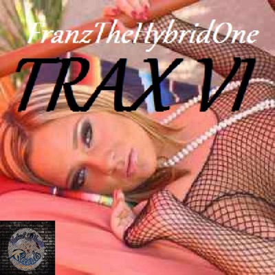 Trax VI - Single