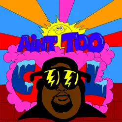 Ain't Too Cool - Single - Lunchmoney Lewis