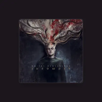 Listen to Dmitry Demyanenko, watch music videos, read bio, see tour dates & more!