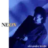 Alexander Zonjic - Heaven Must Have Sent You