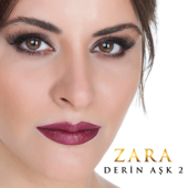 Derin Aşk, Vol. 2 - Zara