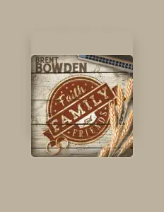 Ouça Brent Bowden, assista a videoclipes, leia a biografia, veja as datas das turnês e mais!