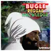 Bugle - Dem Cyaa Know