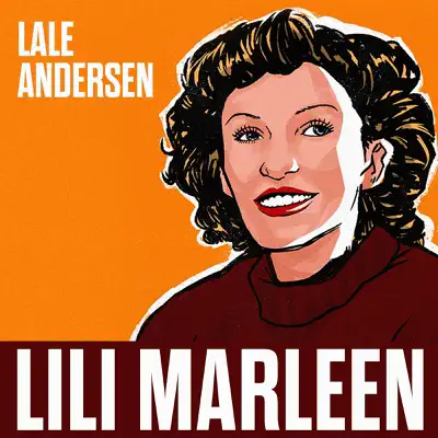 Lili Marleen - Lale Andersen